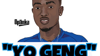 Opanka Yo Geng Prod. By SmokeyBeatz