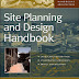 Site Planning and Design Handbook