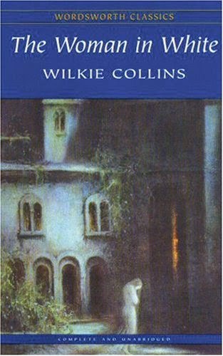 the woman in white by wilkie collins the woman in white by wilkie collins