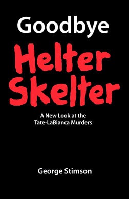 ORDER 'GOODBYE HELTER SKELTER':