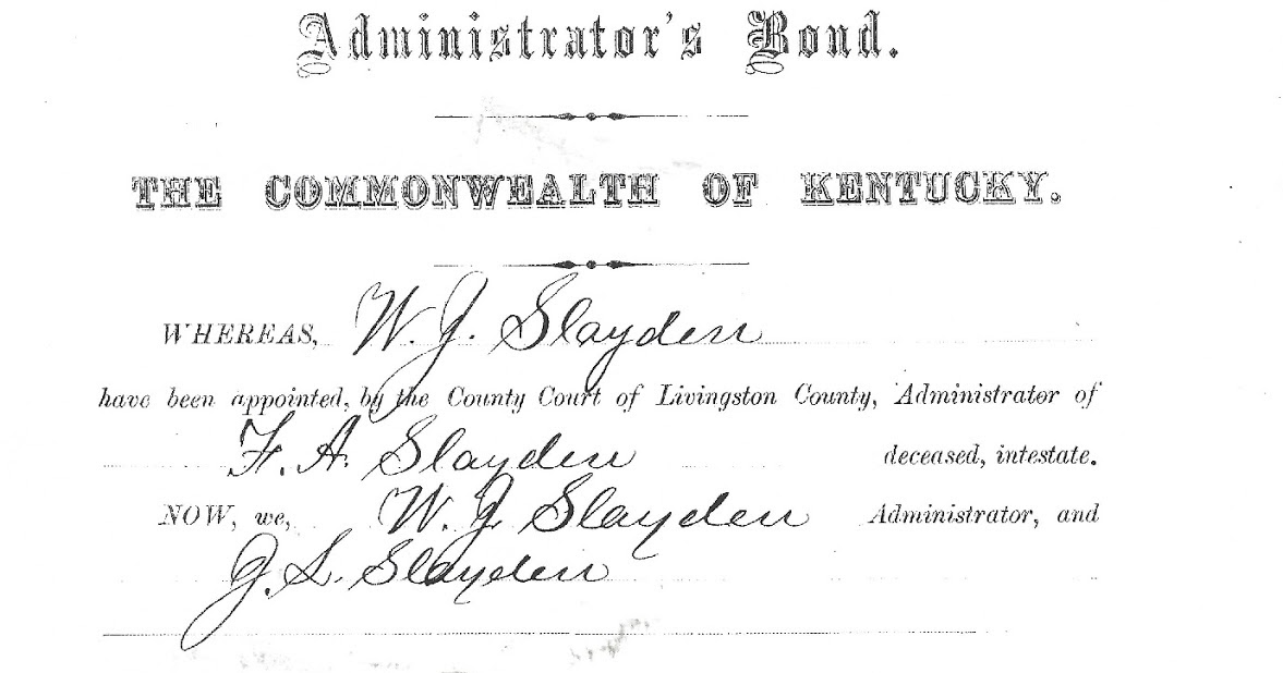 Western Kentucky Genealogy Blog Livingston County, Kentucky Administrators 1882