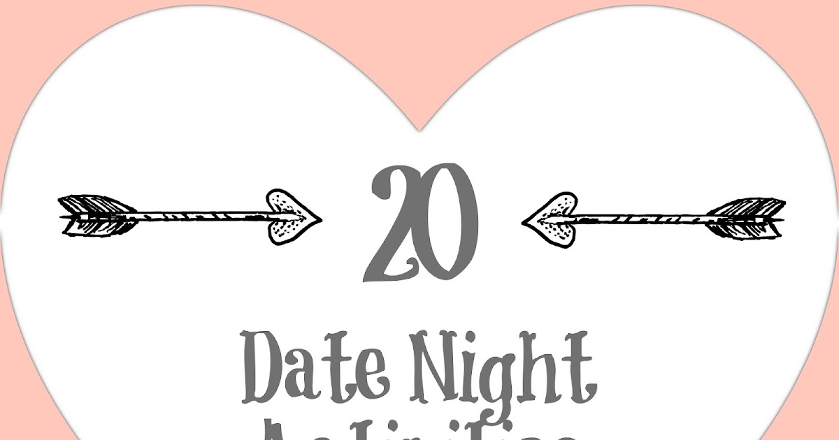 pampered daughter thrifty wife 20 date night activities at home