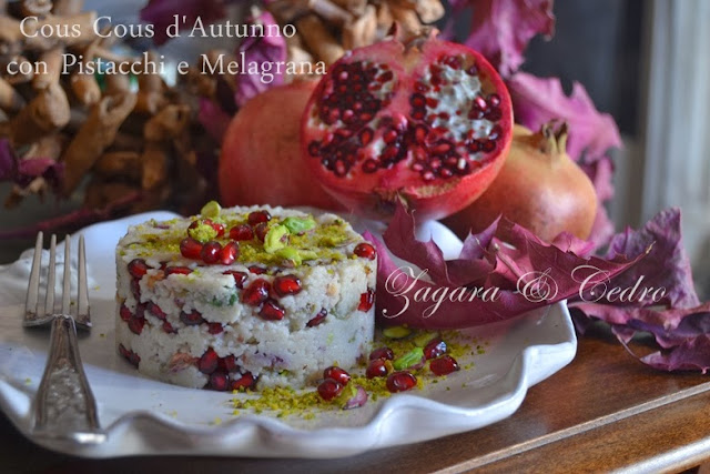 cous cous d'autunno con pistacchi e melagrana