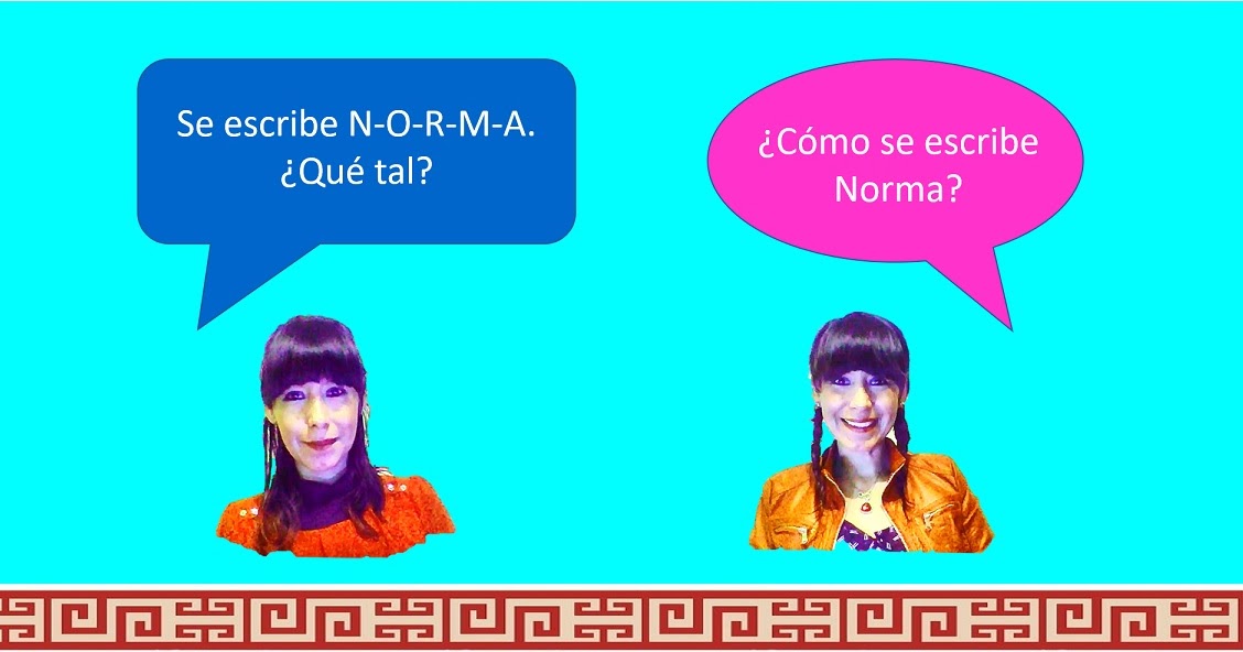 Learn Spanish with Norma