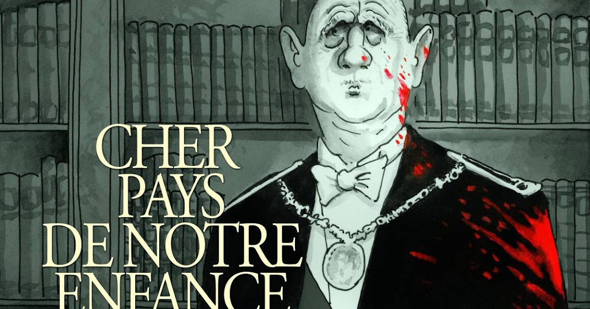 Cher pays de notre enfance