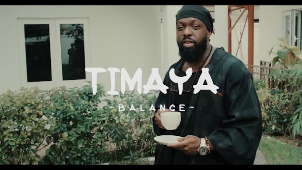 [VIDEO] Timaya – Balance