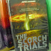 Resensi The Maze Runner Saga : The Scorch Trials