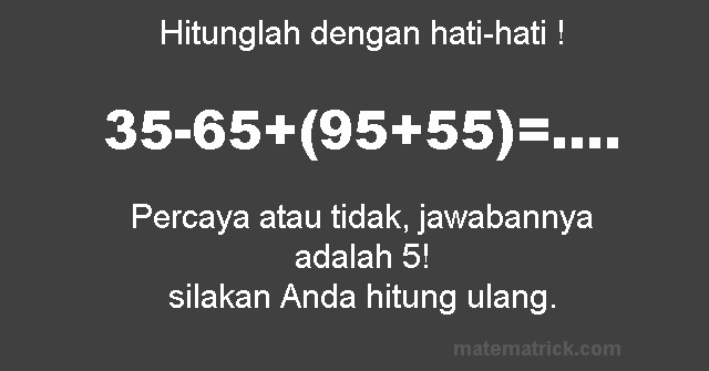 Awas, Pertanyaan Logika Yang Menjebak ! Matematrick