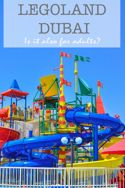 Legoland Dubai: Is it also for adults? | Lady & her Sweet ...