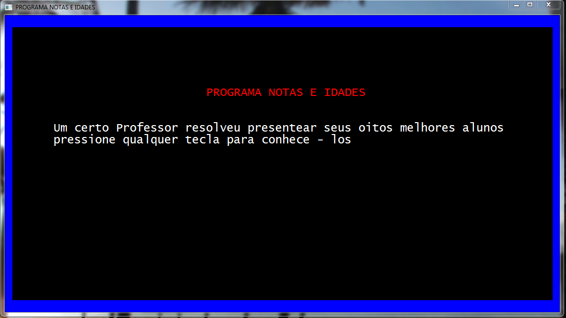 Samuel Lima - Programador C/C++ : Programa Notas e Idades - Linguagem C