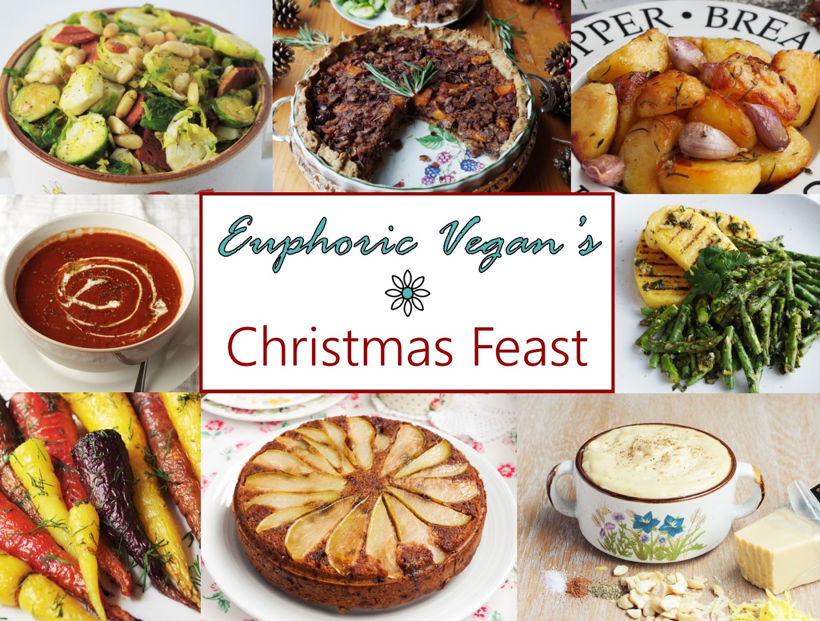 Euphoric Vegan's Christmas Feast Euphoric Vegan