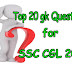 Top 20 gk questions with answers for competitive exams
