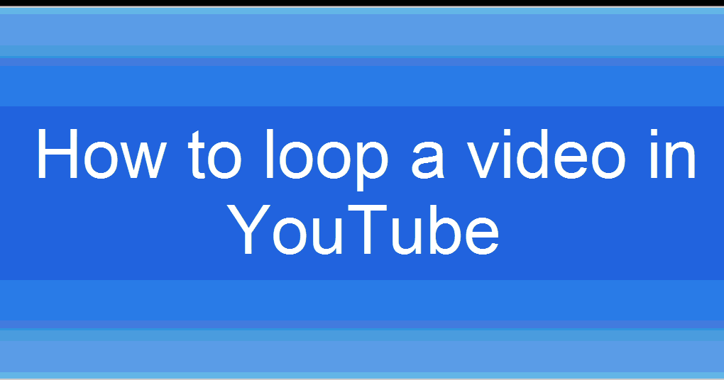 How to loop a video in  - Time to Talk Tech