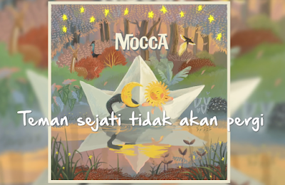 Download Lagu Mocca Teman Sejati Mp3 Terbaru