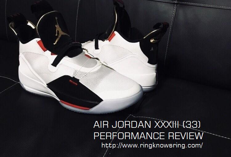 jordan aj xxxiii review