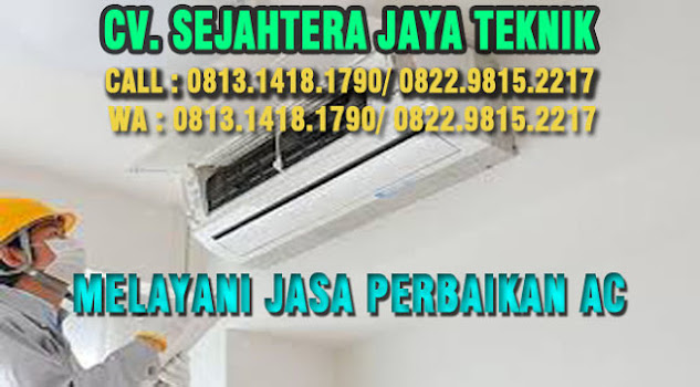 Jasa Service AC di Pejaten WA. 0822.9815.2217 - 0813.1418.1790 Pasar Minggu - Jaksel | Jasa Bongkar Pasang AC di Pejaten - Pasar Minggu - Jakarta Selatan