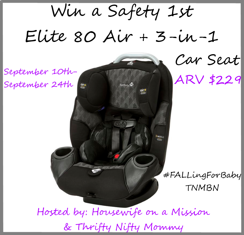 Safety 1st Elite 80 + 3in1 Car Seat Giveaway Ends 9/24 (US) Mama