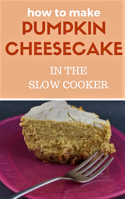 Pumpkin Cheesecake in the crockpot slow cooker! Easy and delicious and the flavor is perfect!