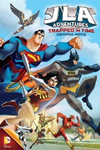 Liên Minh Công Lý - Trở Lại Quá Khứ - JLA Adventures: Trapped in Time (2014)