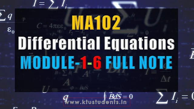 ktu ma102 Differential Equations note