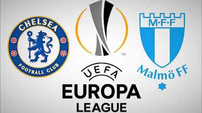 Prediksi Leg Kedua Babak 32 Besar Europa League Chelsea vs Malmo FF