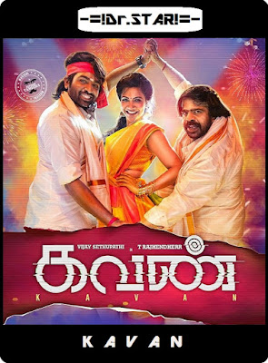 Kavan 2017 Dual Audio UNCUT HDRip 480p 500Mb x264