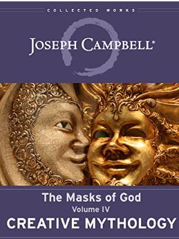 Creative Mythology By Joseph Campbell