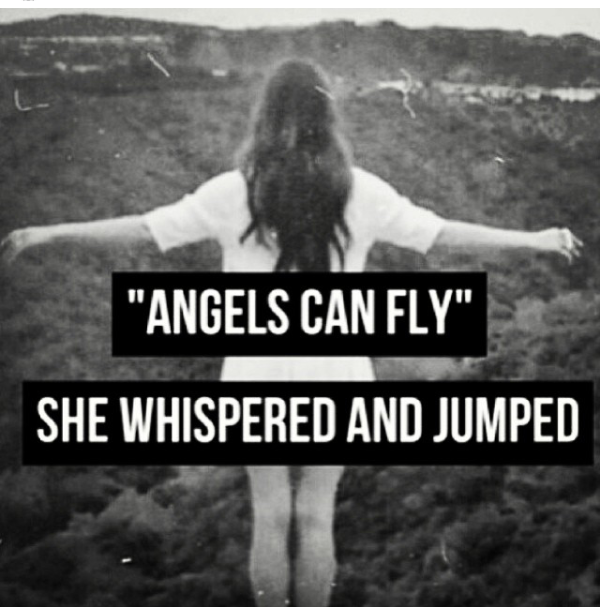 Angels can fly.