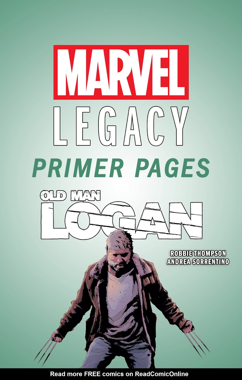 Old Man Logan (2016) issue Marvel Legacy Primer Pages - Page 1