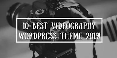 10 Best Videography WordPress Theme 2019