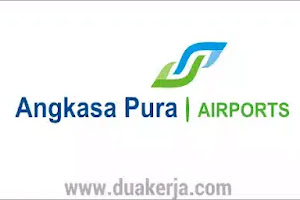 Lowongan Kerja BUMN PT Angkasa Pura I (Persero) Terbaru 2019