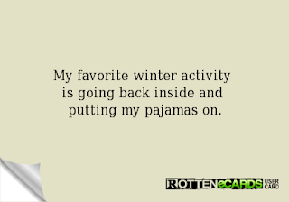 Moments of Introspection: Rotten eCard of the Week #61: Favorite Winter ...