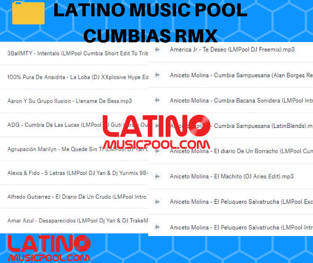 LATINO MUSIC POOL CUMBIAS RMX ACTUALIZACIONES DJS Y VJS