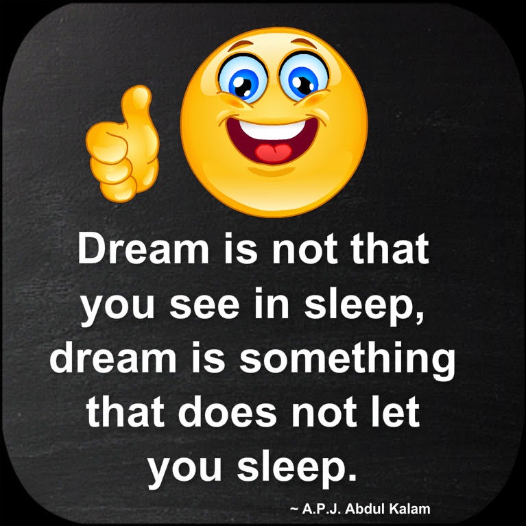 Awesome Quotes: Dream is not that you see in sleep