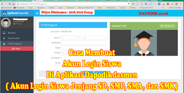 Cara Membuat Akun Login Siswa Di Aplikasi Dapodik Dan Fungsinya Akun Login Siswa Jenjang Paud Sd Smp Sma Dan Smk Dapodik Co Id