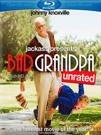 Jackass Presents: Bad Grandpa (2013) UNRATED 1080p BDRip Dual Latino-Inglés [Subt. Esp] (Comedia)