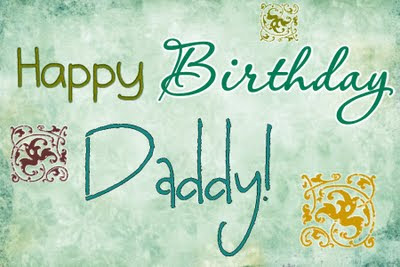 birthday wishes to dad from baby daughter