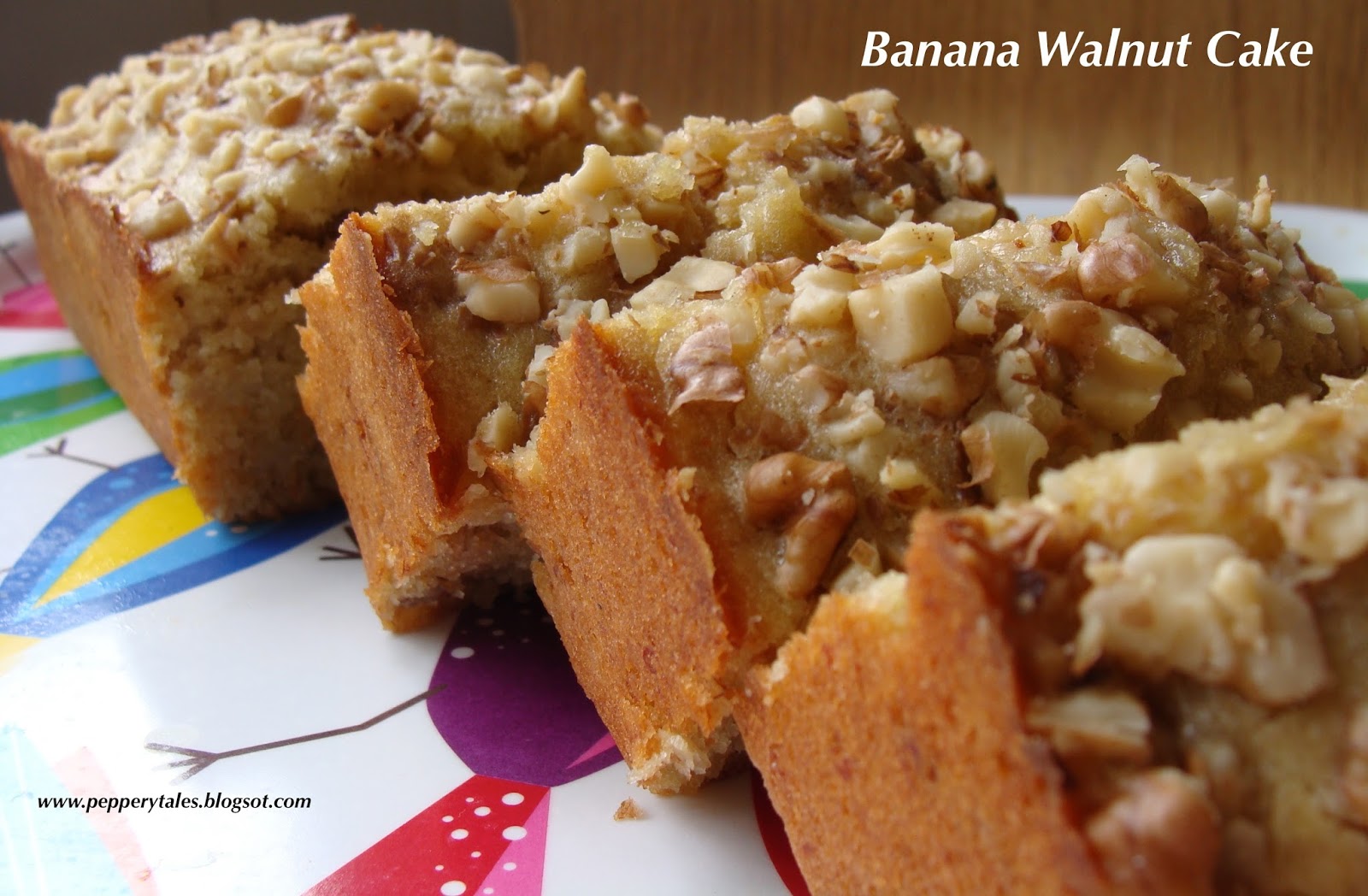 Peppery tales Banana Walnut Cake