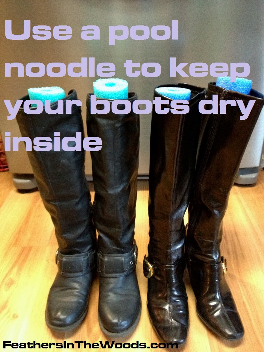 Keep boots dry with a pool noodle! Feathers in the woods