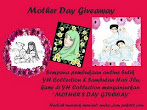 @31 may : YH Mother Day Giveaway