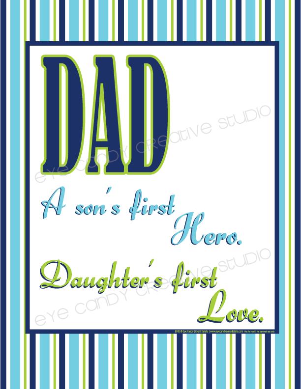 Dad, A son's first Hero, Daughter's first love, blue stripes, framed art
