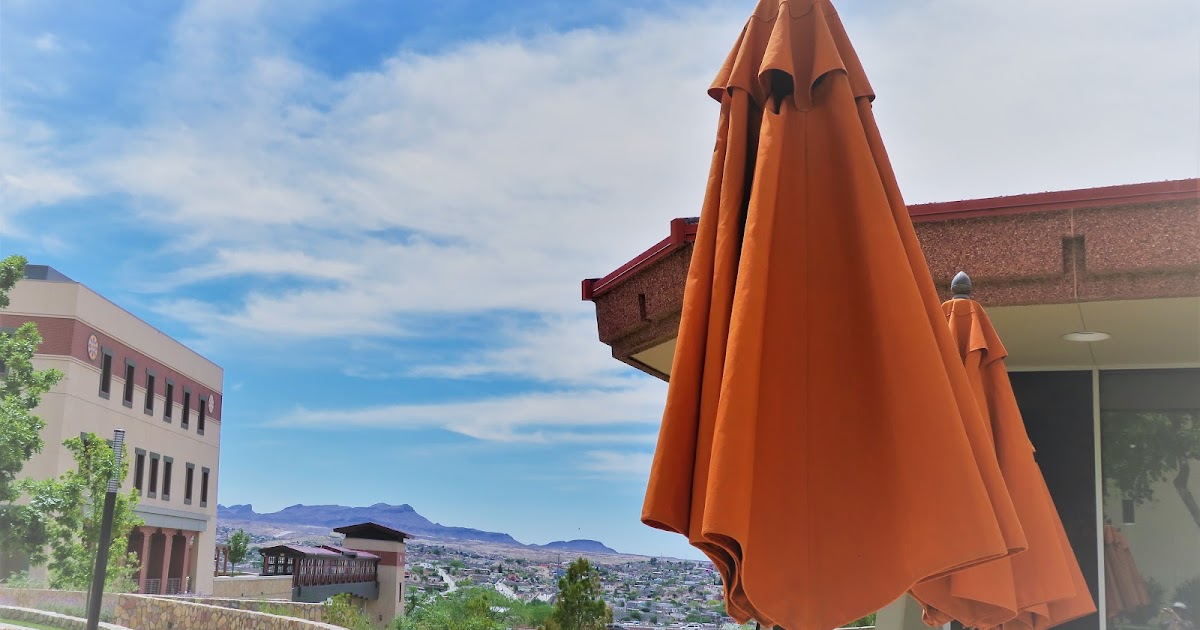 Living Rootless El Paso UTEP Sun and Grace