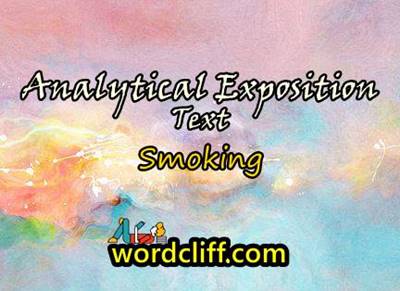 Analytical Exposition Text About Smoking