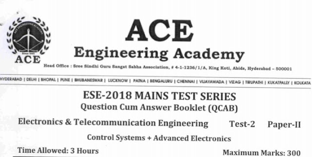 ESE PAPER-II E&T TEST-2 [ACE IACADEMY PUBLCATION]
