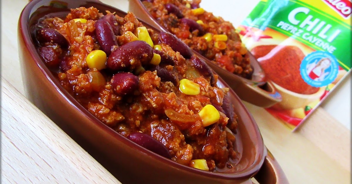Chili Con Carne * * * DZIŚ JA GOTUJE