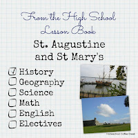 From the High School Lesson Book: St Augustine and St Mary's City on Homeschool Coffee Break @ kympossibleblog.blogspot.com