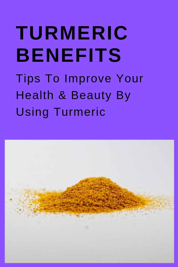 5 Amazing Turmeric Benefits That You Should Know