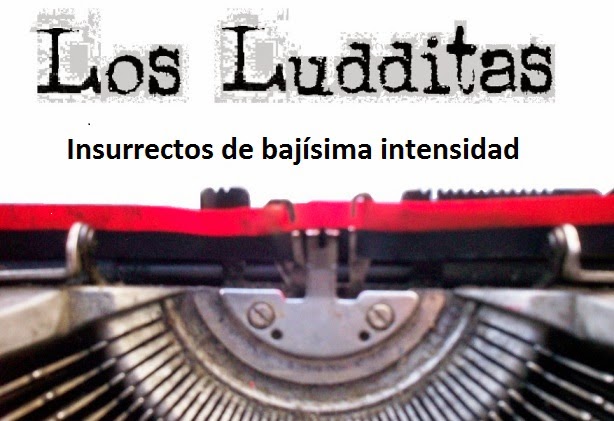 Los Ludditas