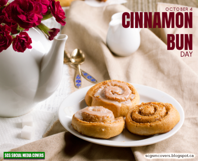 SCG Social Media COVERS BANNERS CINNAMON BUN Day October 4 (