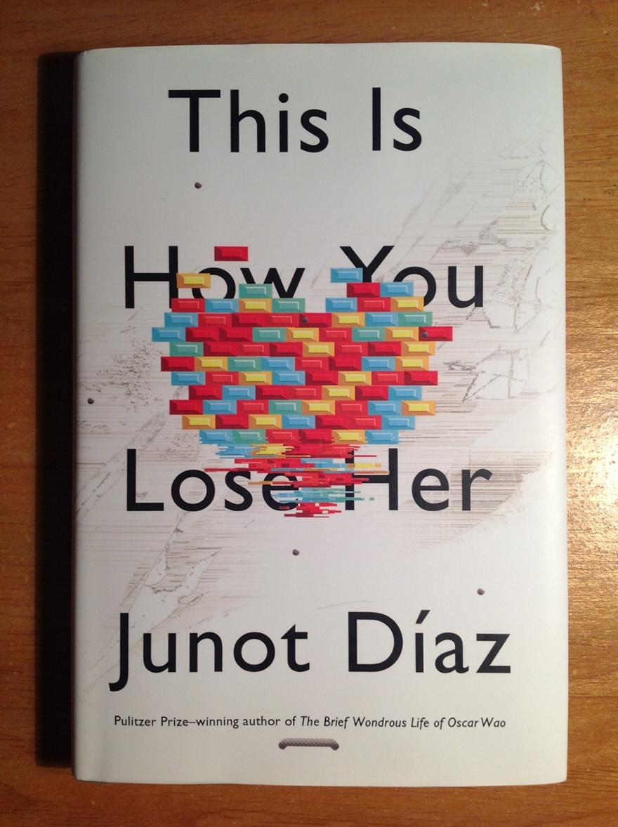 Door Stop Novels Contemporary Fiction This Is How You Lose Her by Junot Diaz